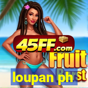 loupan ph